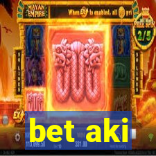 bet aki